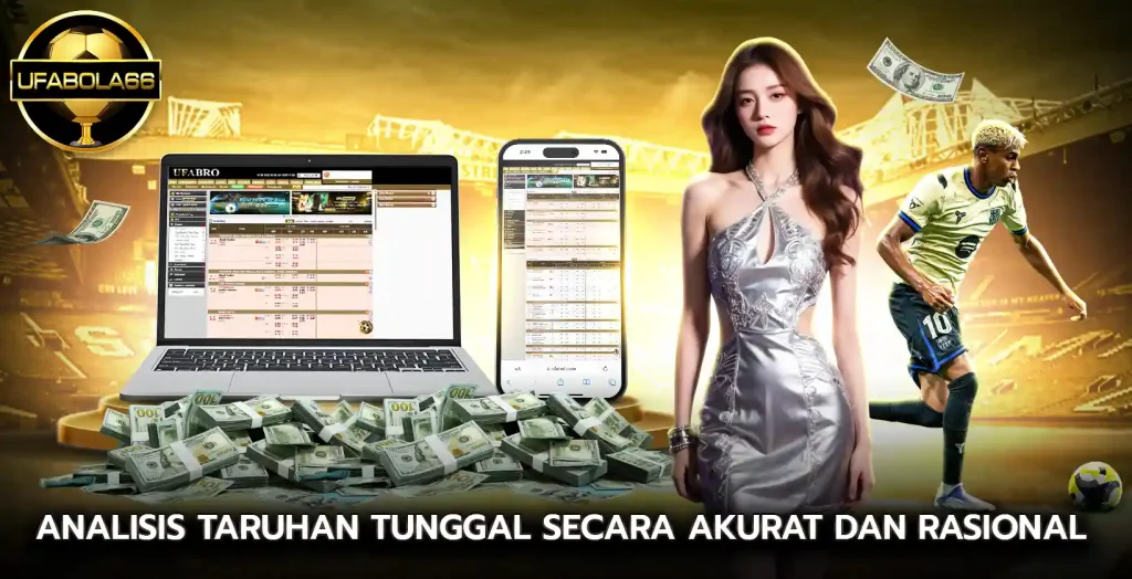 Analisis taruhan tunggal Secara Akurat Dan Rasional
